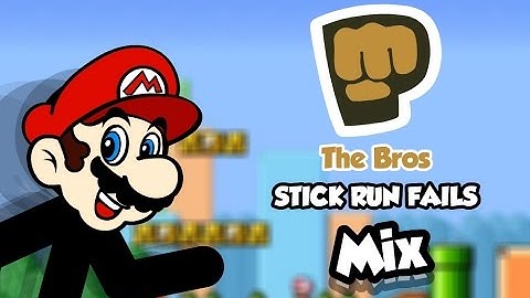 Stick Run - Fails Mix