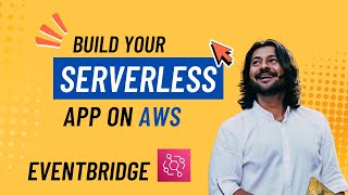 Ep 4 - EventBridge - Build Your Serverless App on AWS (Free Course)