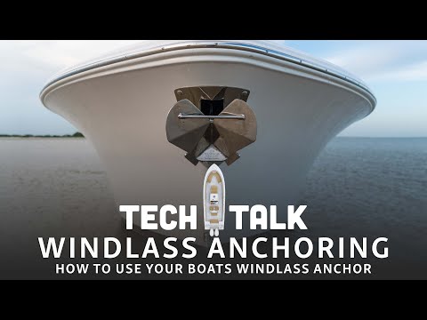 Tech Talk - How To Operate Your Boats Windlass