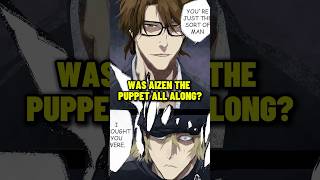 Did Urahara Plan Aizens Defeat All Along?