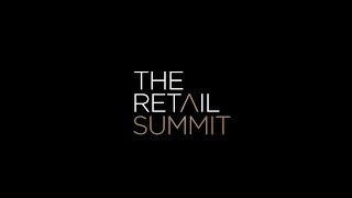 The Retail Summit 2019 Highlights
