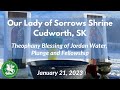 Theophany 2023 - Our Lady of Sorrows Shrine, Cudworth, SK