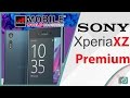 سوني اكس زد بريميوم Xperia XZ Premium | اول هاتف يدعم 4K HDR