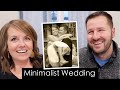 Our Minimalist Wedding & the cool place we got married!