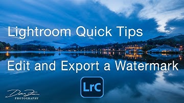 Lightroom Quick Tips:  How to Edit and Export a Watermark