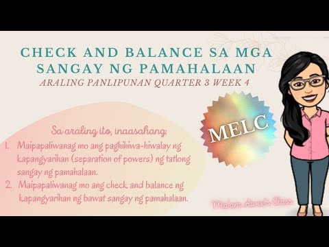 Video: Ano ang mga tseke at balanse ng bawat sangay?