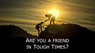 Proverbs 17:9-26 -  Friendship