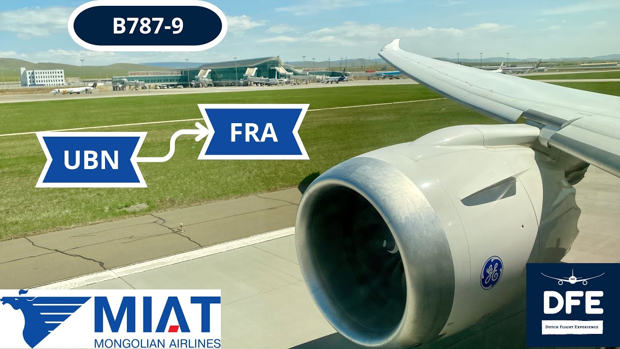 *PERFECT SOUND!* | Ulaanbaatar - Frankfurt | B787-9 | Miat Mongolian Airlines
