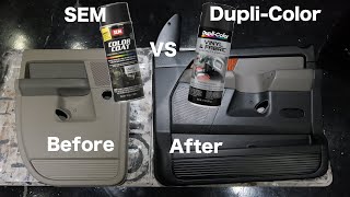 How to Paint interior car door panels(SEM vs Duplicolor comparison)