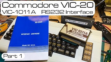 🇺🇸 Commodore VIC-20: VIC-1011A RS232 Interface (Part 1) [TCE #0207]