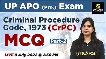 Criminal Procedure Code 1973 | CRPC Important  MCQs  (Part - 2)| UP APO (Pre.) Exam #12| Rekha Ma