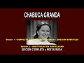 CHABUCA GRANDA A FONDO - EDICIÓN COMPLETA y RESTAURADA