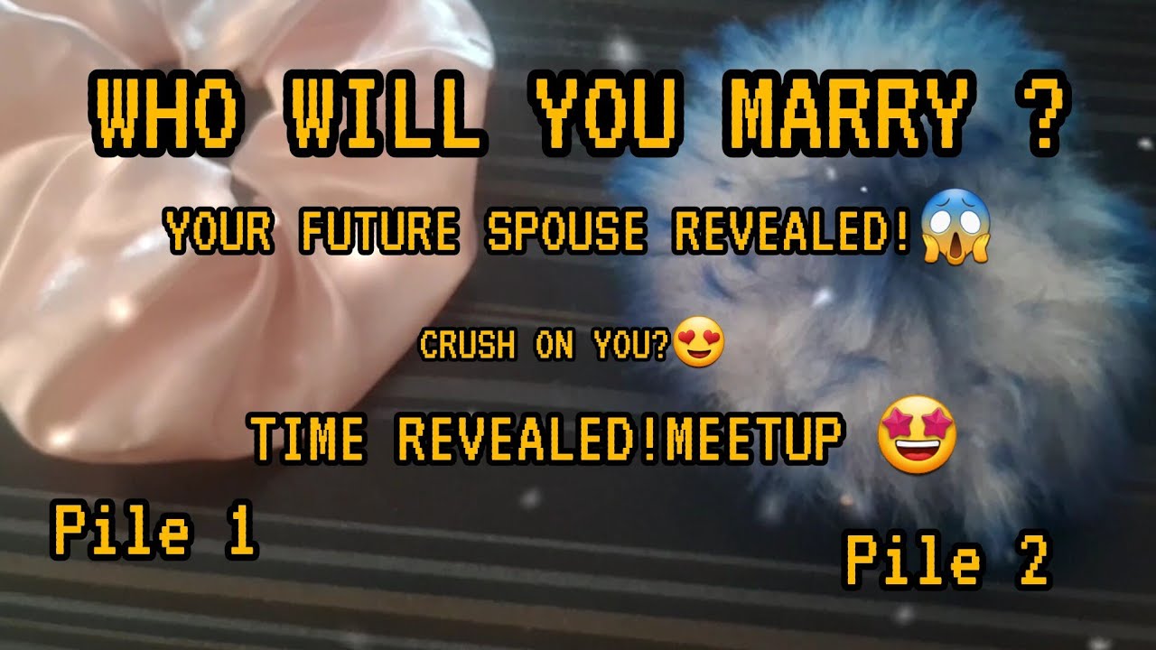 Who Will You Marry? YOUR FUTURE SPOUSE Timeline Tarot 