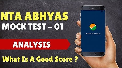 NTA ABHYAS App / Mock Test -1 Analysis / Jee Main 2020 Mathmatics / What Is A Good Score ?