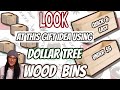 look at this GIFT IDEA using these Dollar Tree WOOD BINS | UNDER $5 Quick & EASY DIY Gift Idea