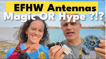 The Truth About EFHW Antennas