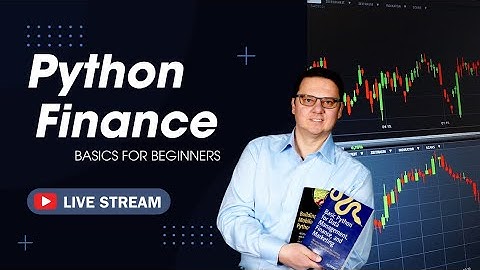 Financial Data with Python Using Alpha Vantage APIs | Python: Gathering and Analyzing Financial Data