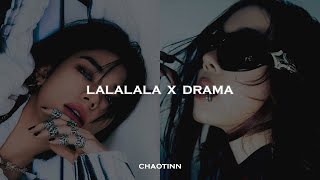lalalala x drama 8D by  @chaotinn