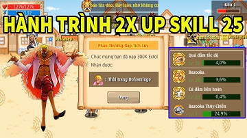 Hải tặc tí hon: Sự kiện trung thu có gì hót và Hành trình 2x up skill 25