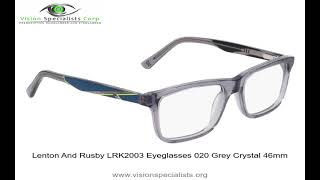 Lenton And Rusby LRK2003 Eyeglasses 020 Grey Crystal 46mm