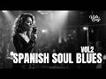 BEST SPANISH SOUL BLUES Vol2 Veda Grey