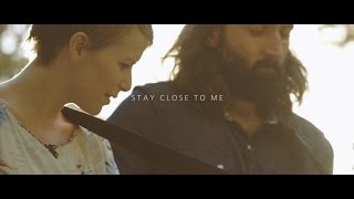 Kelley McRae | Stay Close to Me