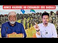 #DEGDEG: Ahmed Madoobe oo Ciidamadii ogu badnaa kuso bandhigay Duleedka Balad-Xaawo &amp; Cabsi Dagaal.