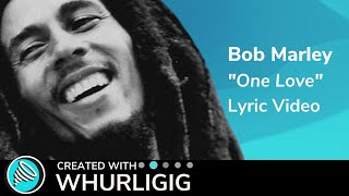 One Love - Bob Marley Lyric Video