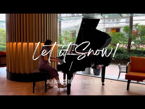 Let It Snow! (Jazz Piano version by Phoebe Ng) - Jule Styne