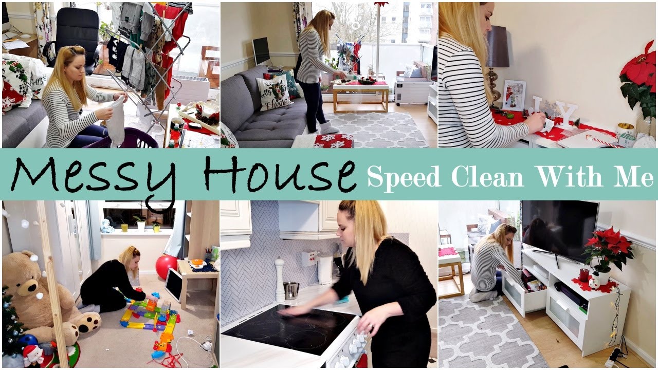 MESSY HOUSE CLEAN WITH ME / Speed Cleaning Motivation - YouTube