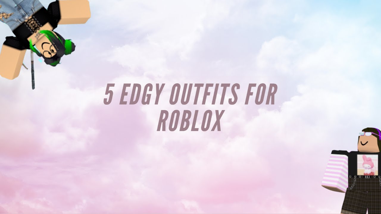 E D G Y R O B L O X O U T F I T Zonealarm Results - edgy grunge roblox outfits