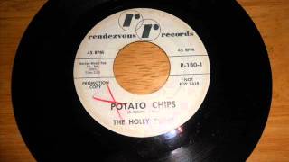The Holly Twins  -  Potato Chips