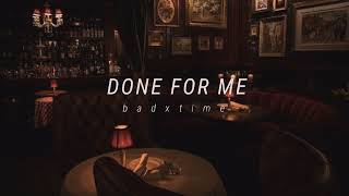 Charlie Puth - Done For Me (jazz vers) but you're alone in a jazz club while it's being played live