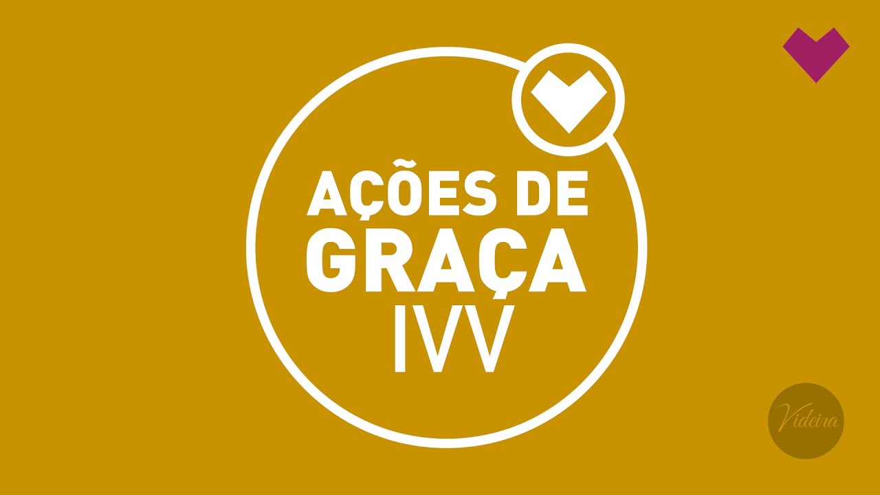 Acões de graça Ivv 02 11 2014 YouTube Acões de graça Ivv 02 11 2014 YouTube