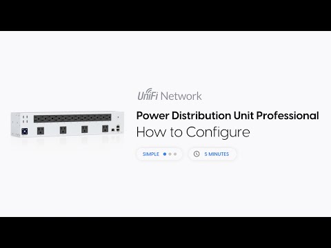 How to Configure: UniFi Power Distribution Unit Professional (Early Access)