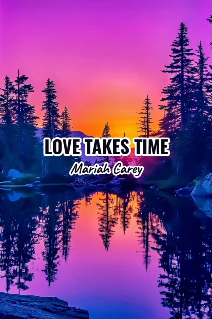Love Takes Time - YouTube