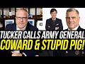 Tucker Carlson FREAKS OUT on General Milley: Calls Him a COWARD & STUPID PIG!!!