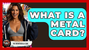 What Is A Metal Card? - The Memorabilia Zone
