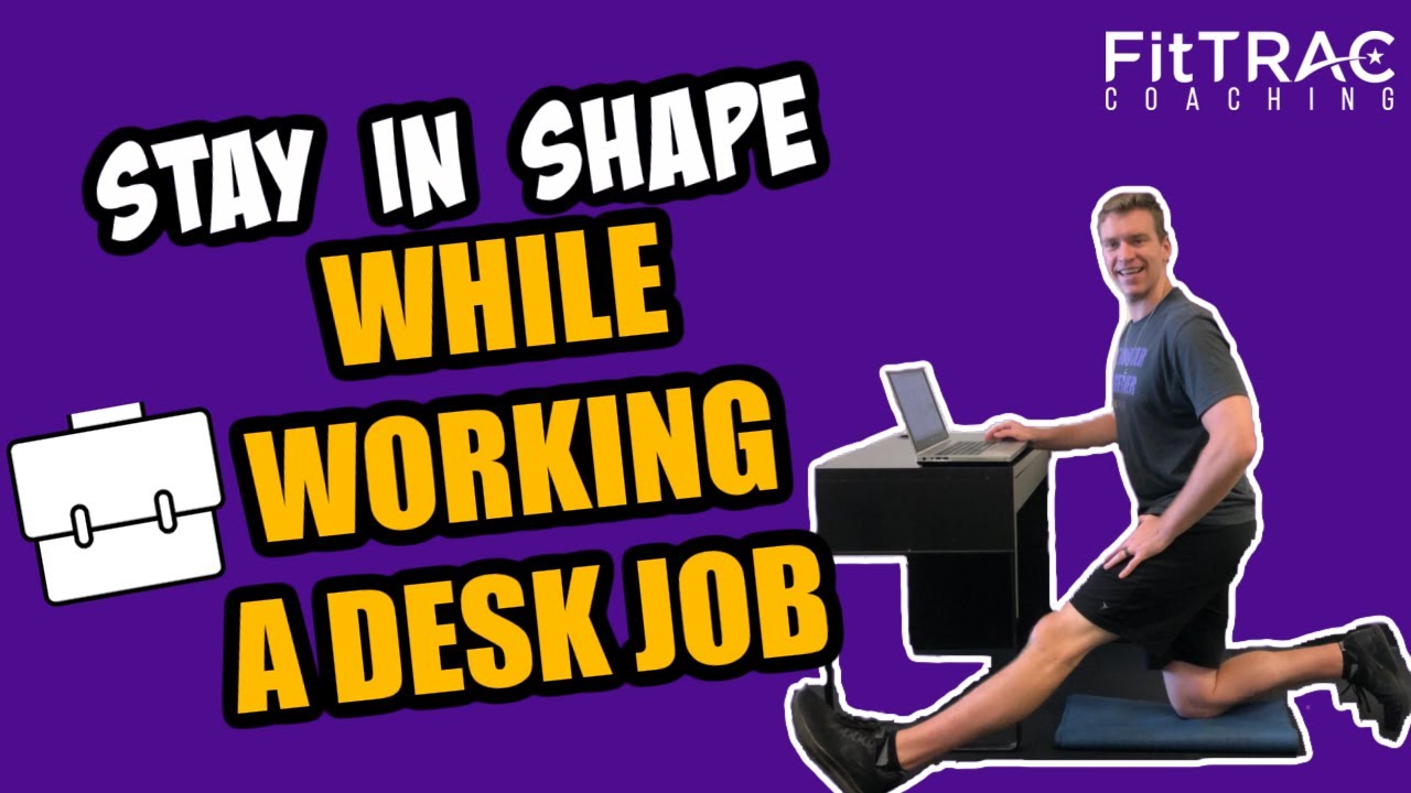 How to Stay Fit When Working a Desk Job