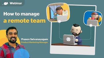 Webinar | How to manage a remote team | Zoho Cliq