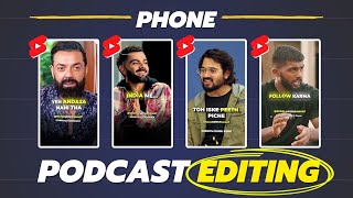 ⚡Create Podcast Shorts and Earn 1000$ [only using Phone]