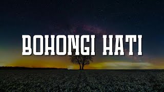 Mahalini - Bohongi Hati (Lirik) - Mix Playlist