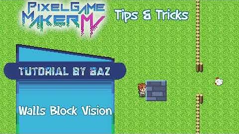 Tips & Tricks - Walls Block Vision (FoV) - Pixel Game Maker MV
