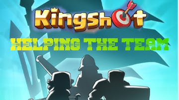 KING SHOT | TEAM STRATEGY GAME - participation is key 💚