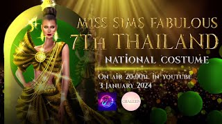 7Th national costumes miss sims fabulous Thailand live🔴 | The final round before the final round. TH