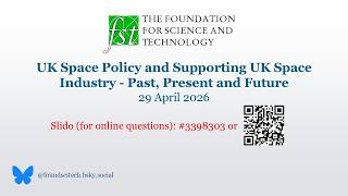 UK Space Policy and Supporting UK Space Industry - Past, Present and Future