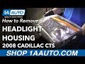 How to Replace Headlight Housing 2008-14 Cadillac CTS
