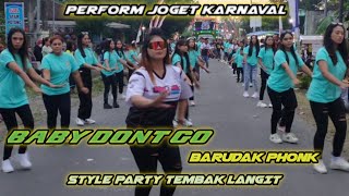Download lagu Carnival dance‼️DJ BABY DONT GO BARUDAK PHONK style party shoot the sky