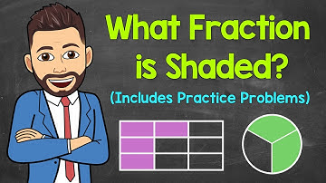 What Fraction is Shaded? (Practice Problems Included) | Fractions of Shapes | Math with Mr. J