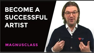 Science reveals: What Makes An Artist Successful I Lecture with Magnus Resch I MagnusClass